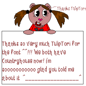 Thanks for the Font, TulipTori! by AbandonedTeen