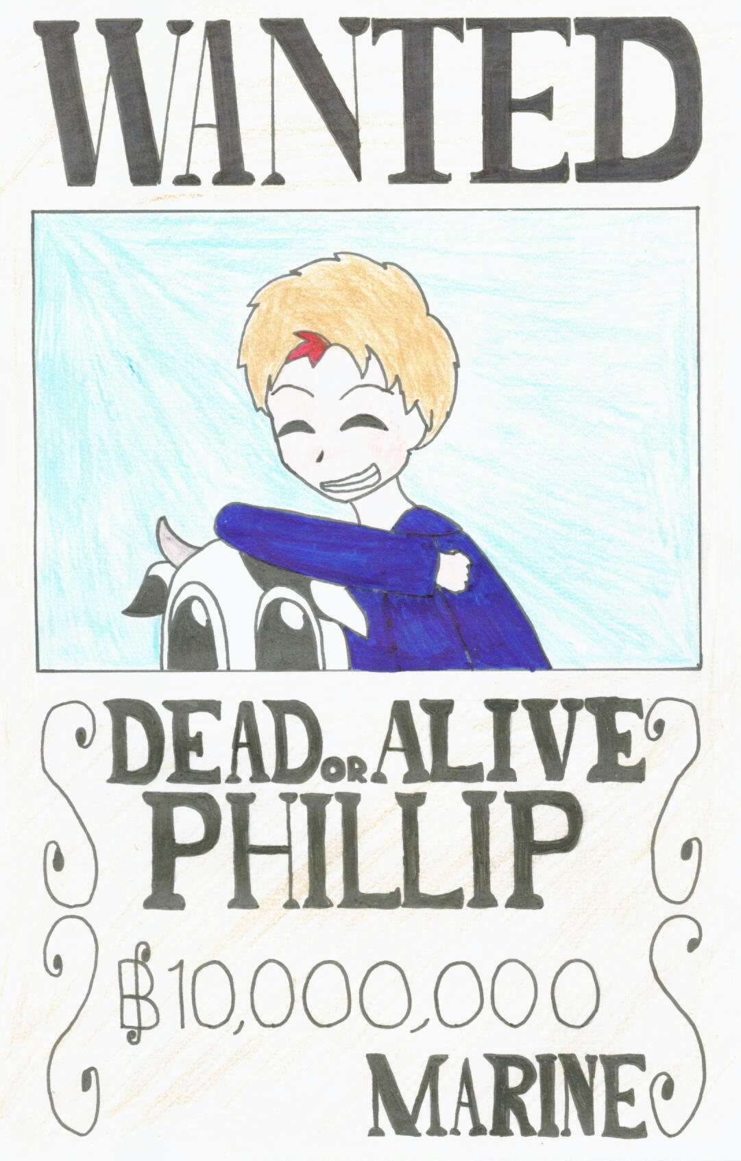 Phillip's Wanted Poster by Anime_Crazy_K-chan