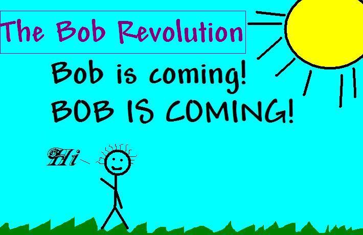 TThe Bob Revolution by Animegurl4life