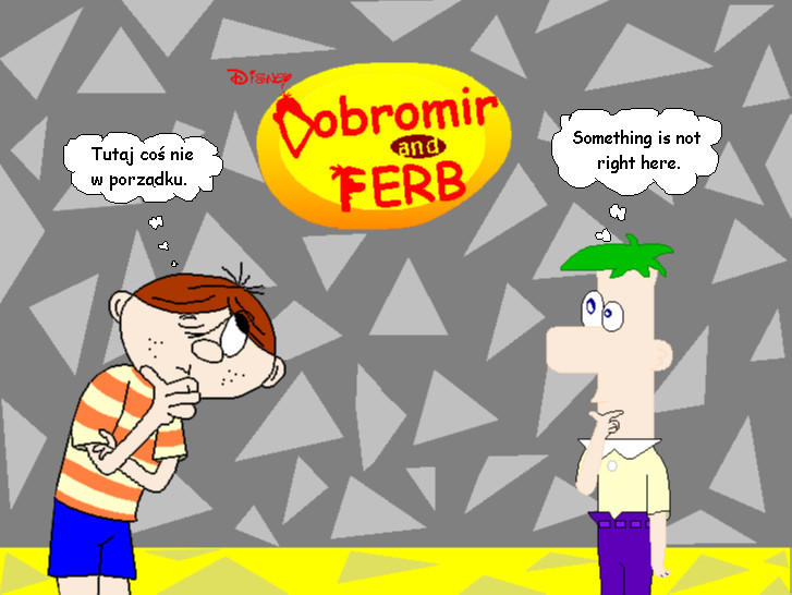 Dobromir and Ferb? by alitta2