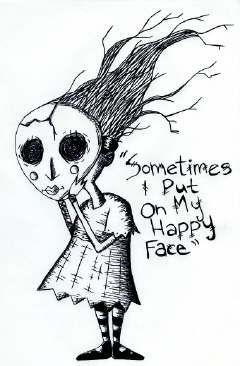 "Sometimes I put on my Happy Face" by BeautySeeker
