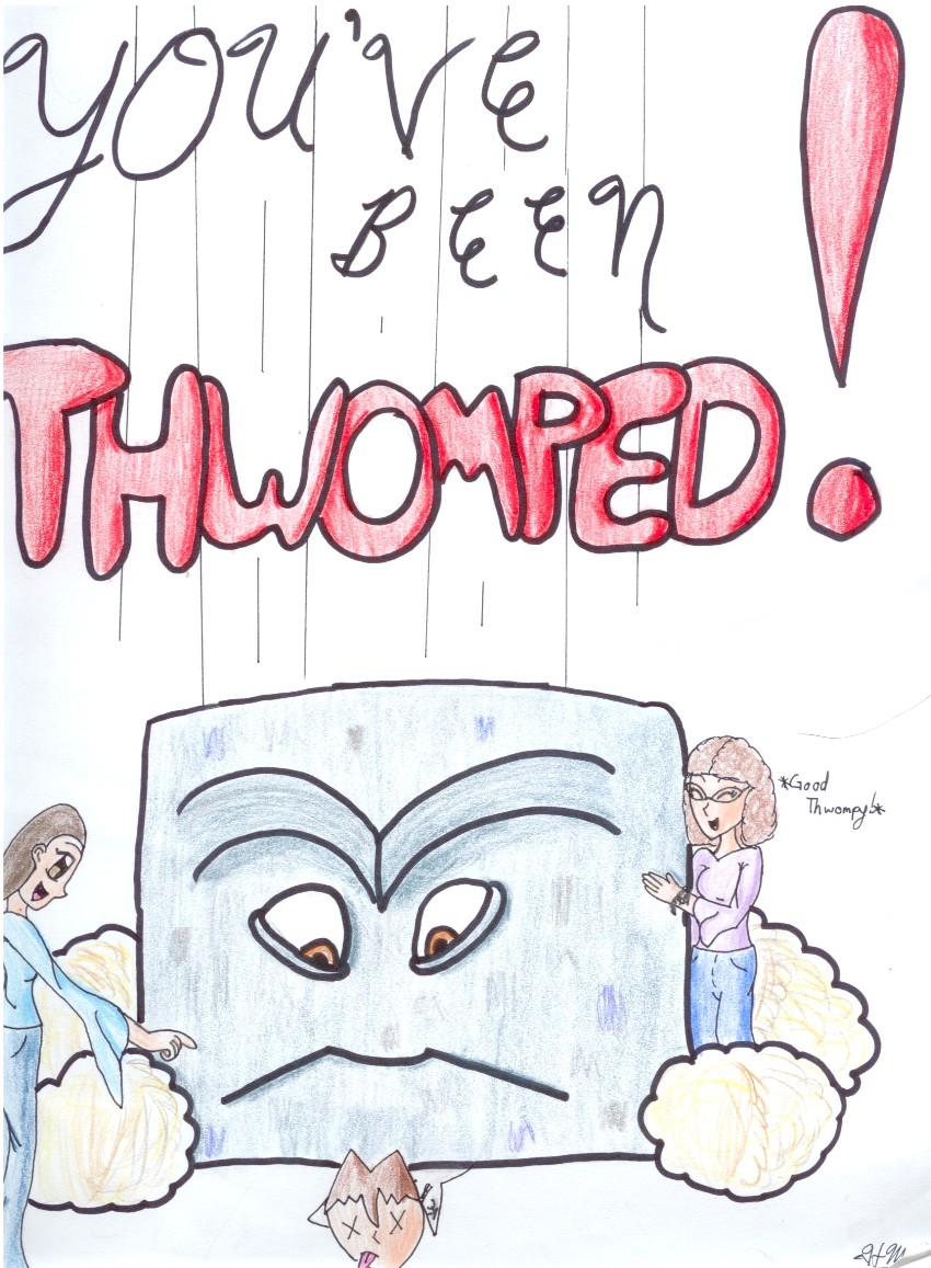You've been Thwomped!! by Birdz555