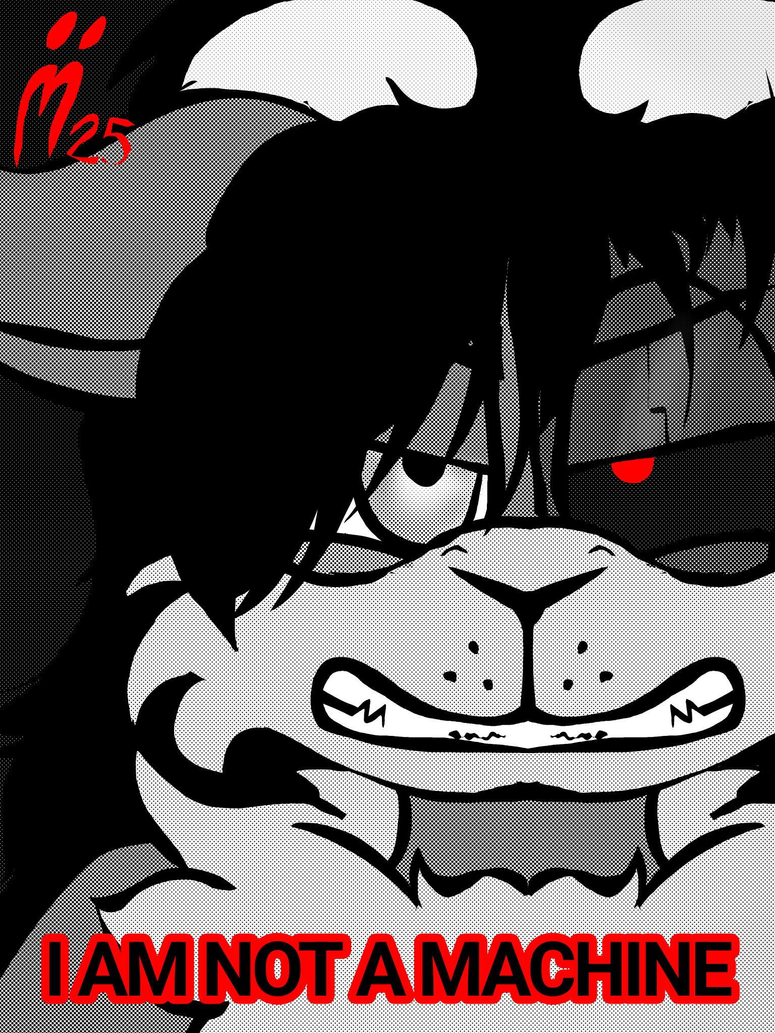 I AM NOT A MACHINE by BixbyTheGoat