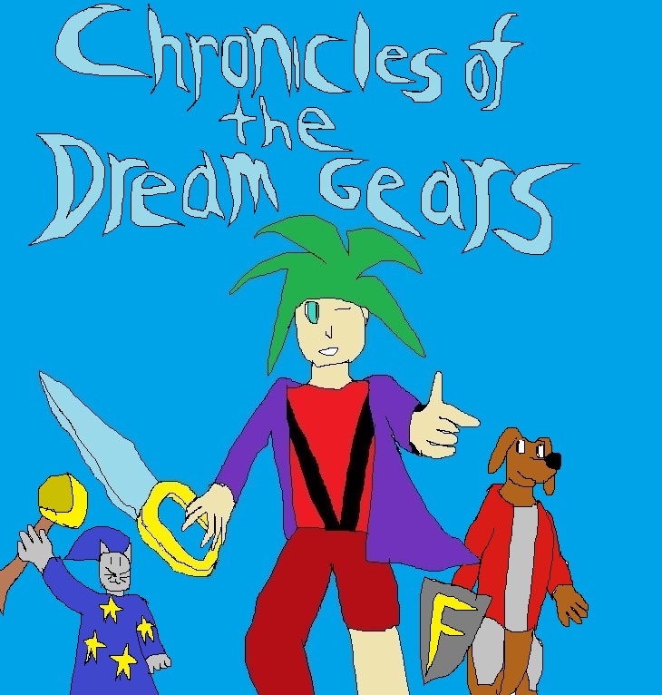 Chronicles of the Dream Gears by Brambleheart92