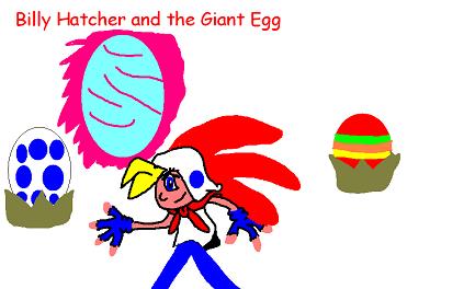 Billy Hatcher and the Giant Egg by CharmyB2
