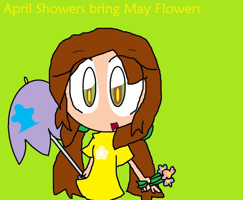 April Showers Bring May Flowers by CreamandPoppufan166