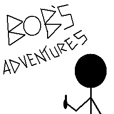 bob's adventures #1 by cal_xtreme