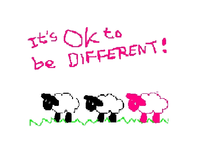 it's ok to be different by crazybasketcaseloonyfreak