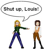 Shut up, Louis! by crimsoncloverv