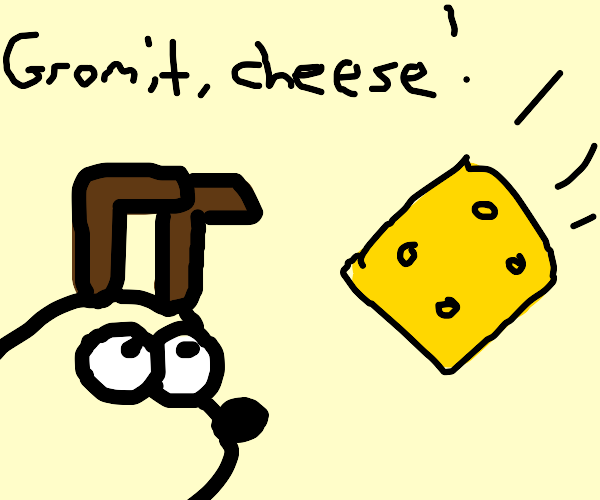Gromit sees the Cheese by Dariusman143