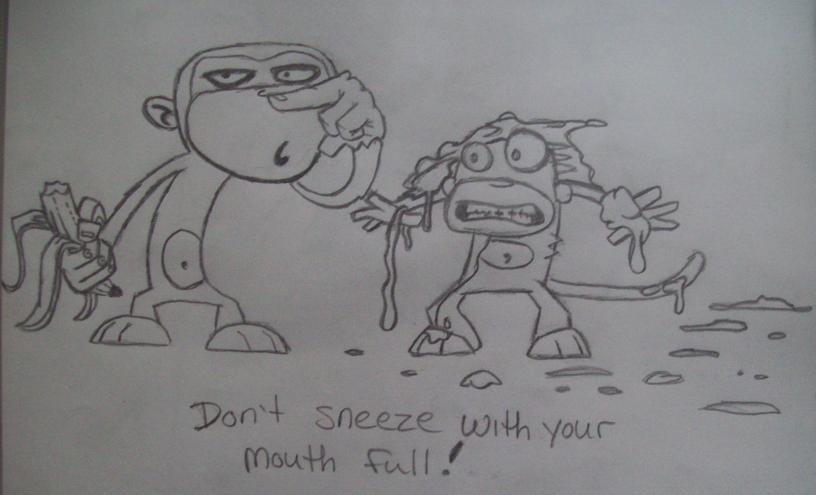 Dont sneeze with your mouth full by DistantDragon