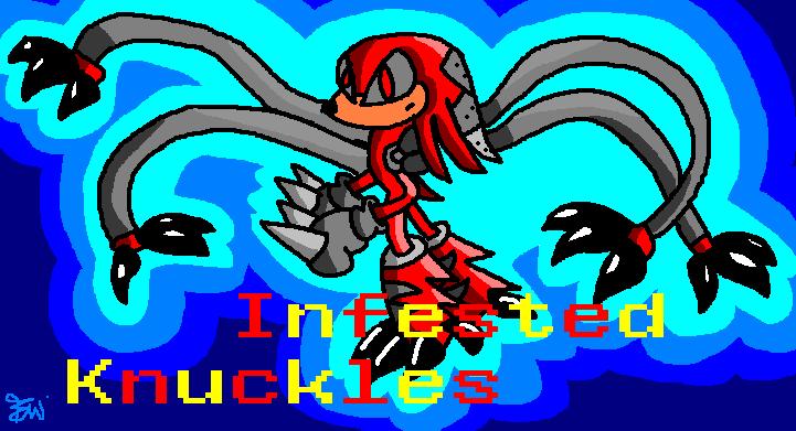 Infested Knuckles by Edge14