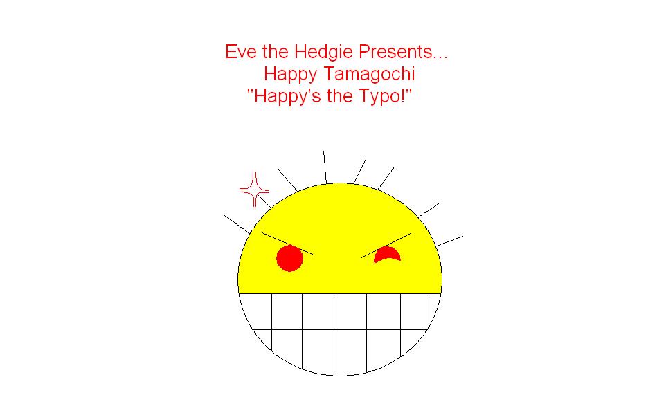 Happy Tamagotchi! by Eve_The_Hedgie
