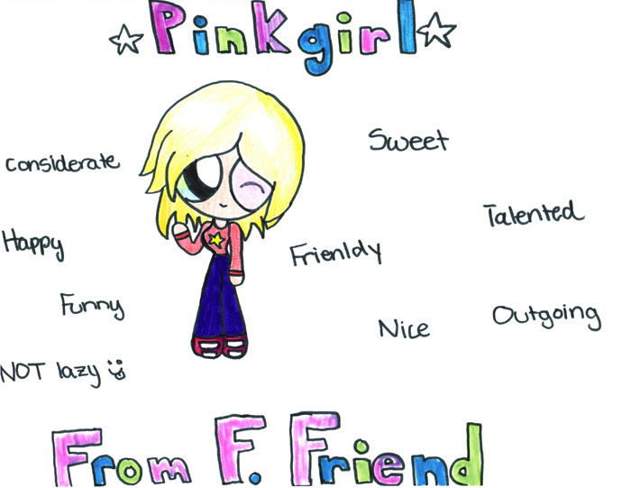 All About PinkGirl (request for PinkGirl! ^-^) by Fairygirly