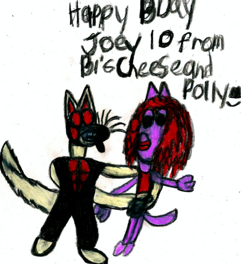 Happy B Day Early To JoeyTen From Me Big Cheese And Polly by Falconlobo