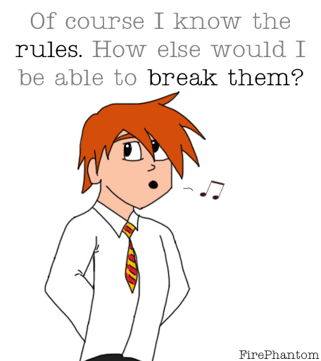 Breaking Rules by FirePhantom24