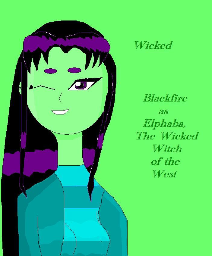 Blackfire as Elphaba, The Wicked Witch of the West by Firey