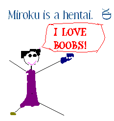 Miroku ish a hentai! by Fluzz