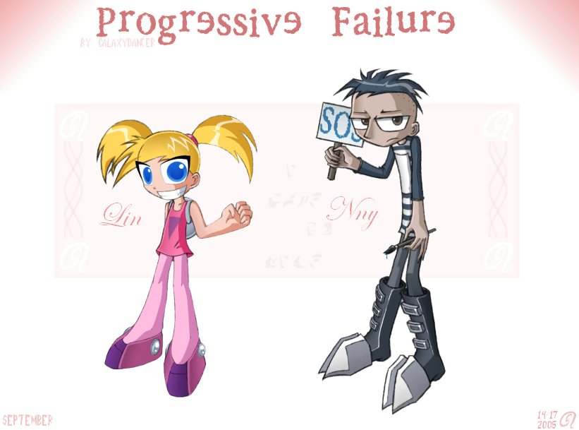 *Progressive Failure* by GalaxyDancer