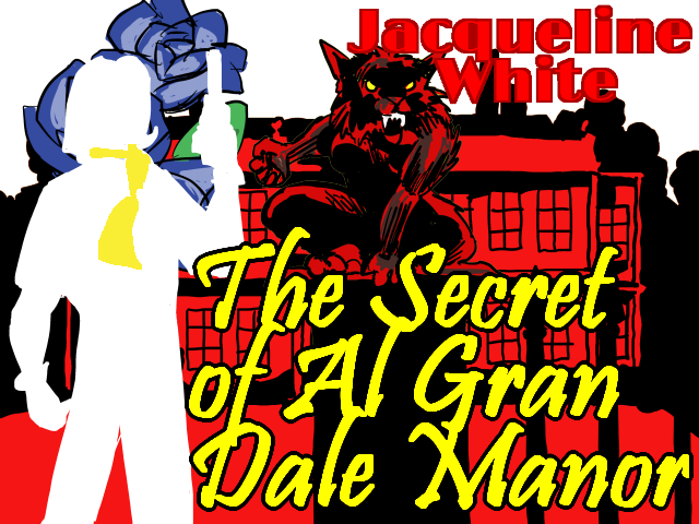 Secret of Al Gran Dale Manor by Grok