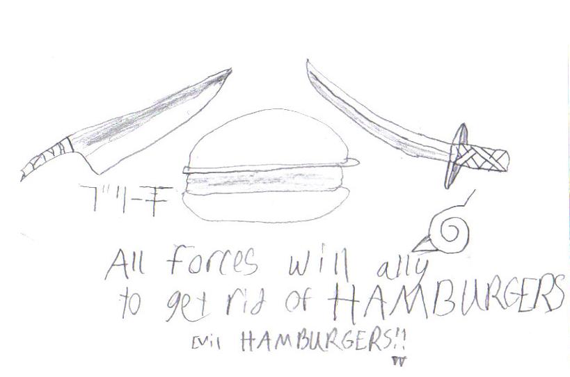 Kill Hamburgers by Hammeymchamburger1