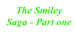 The Smiley Saga - part one by Hyper_Freak