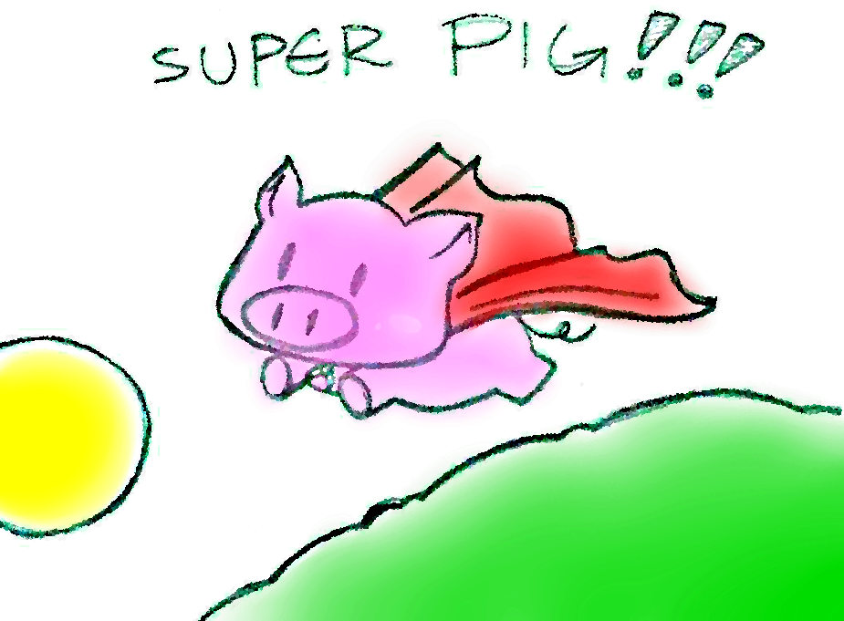 SUPER PIG by I_EAT_BABIES