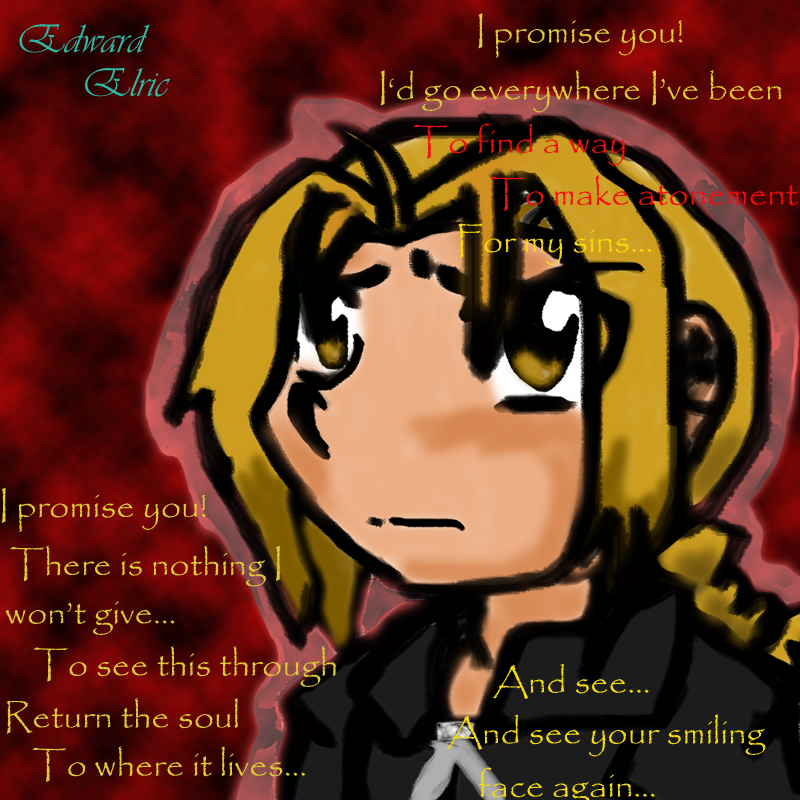 Nothing I Won't Give"--Edward Elric by Inu-chan_rox_mah_sox