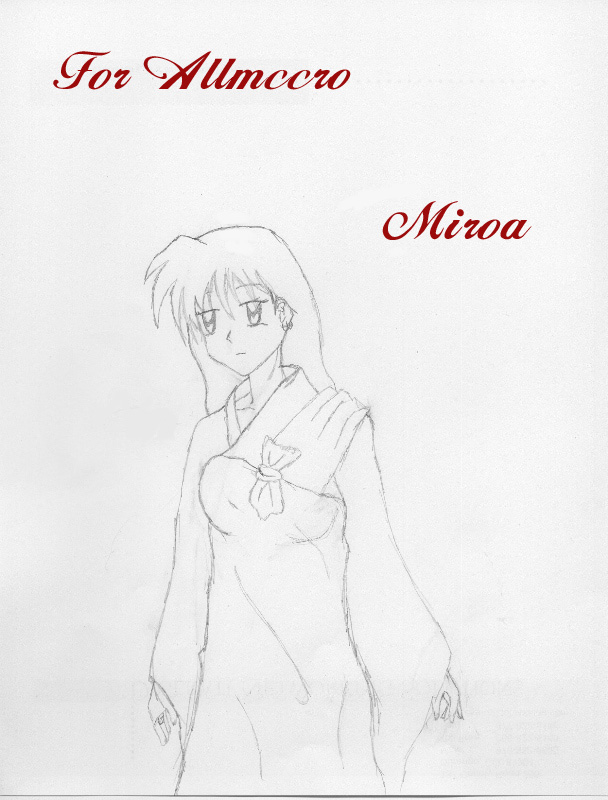 Miroa ~for allmccro~ by Inuyashas_gurl