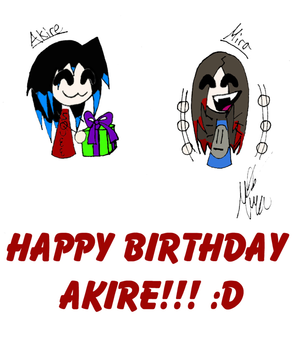 Akire's SUPER DUPER ULTRA LATE b-day gift by Invader_Mira