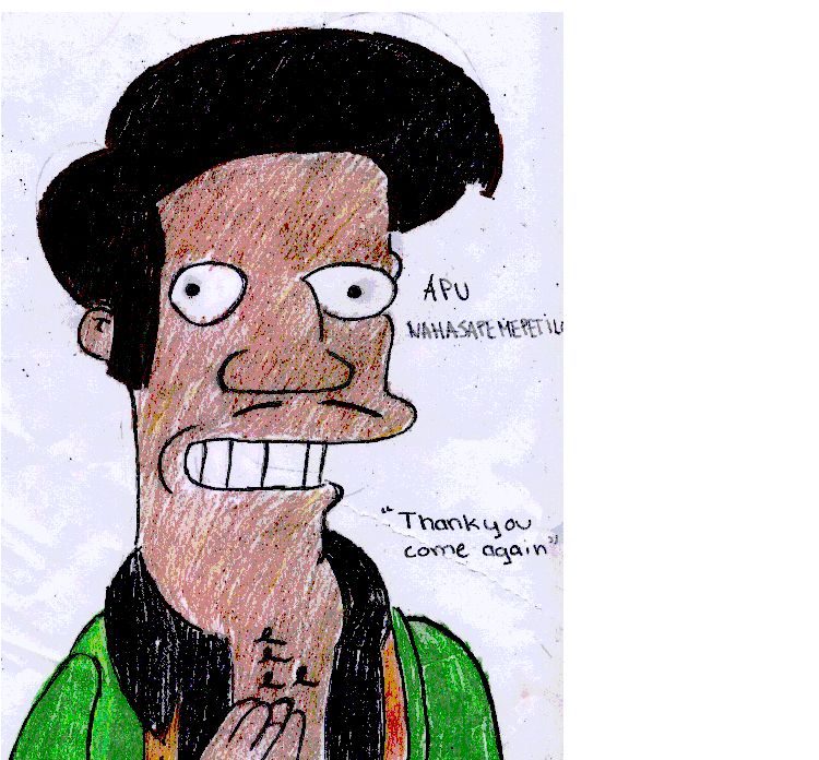 My (bad ) Apu Nahasapemipetilon by itchynscratchy08
