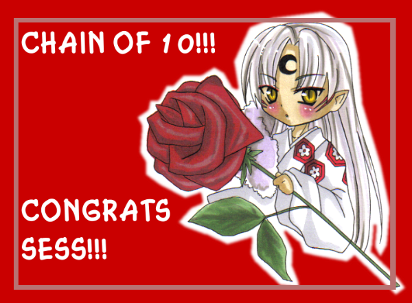 chain of 10 *gift for Sesshomaru1111* by JHanna
