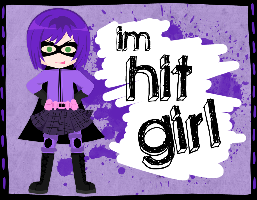 I'm Hit Girl by janelvalle