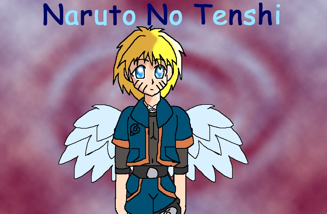 Naruto No Tenshi by Kafaru