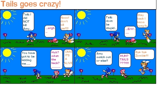Tails Goes Crazy! by Kagome_fan478