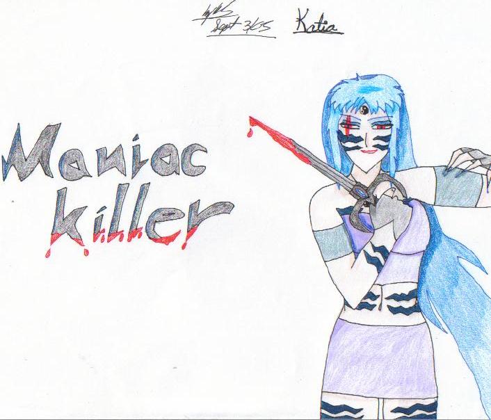 Katia *Maniac Killer* by Kaira