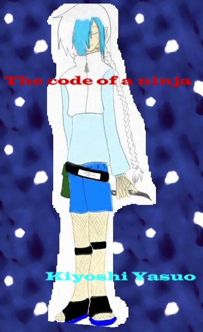 The Code of a Ninja~Kiyo by Kiken_Kitsune