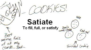 Vocabulary Words: Satiate by KionaKina