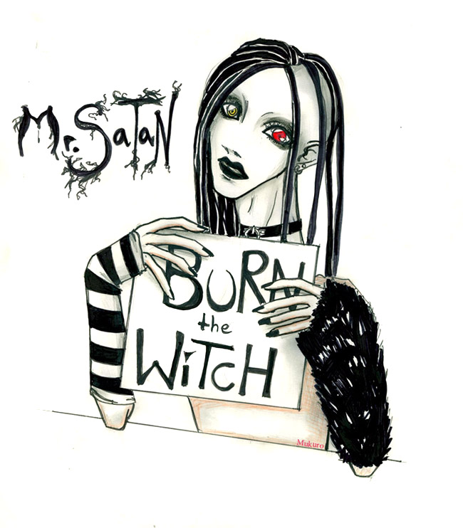 Burn the Witch [Mr. SaTan] -SaTaN- by Koyi_x