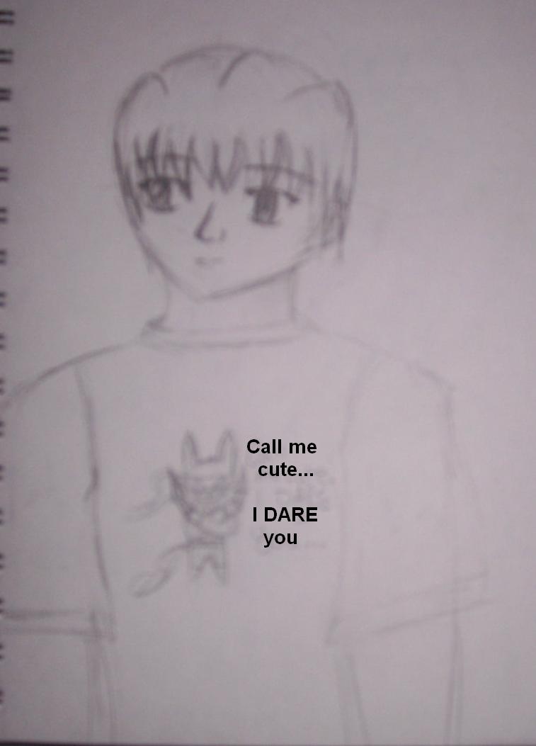 Call me cute...I dare you... by kairi_angel
