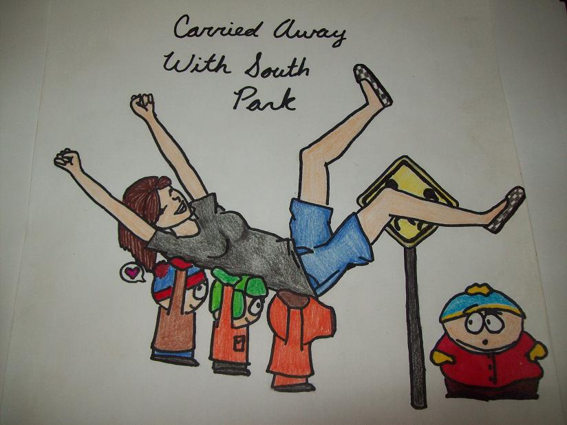 Carried Away With South Park by katethegreat69