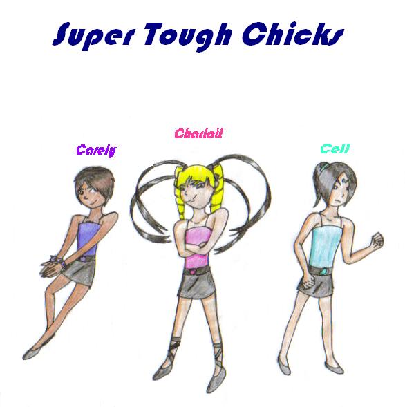 Super Tough Chicks by kath