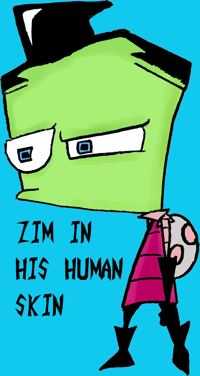 Zim "in his human skin by kockanock