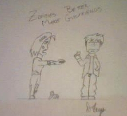 Zombies Make Better Girlfriends by LunaYEsteban