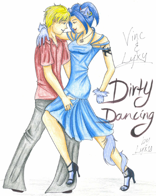 Lyxy - Vinc - Dirty dancing by Lyxy