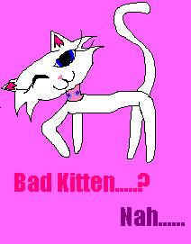 Bad Kitten...Nah.... by lovegoddess
