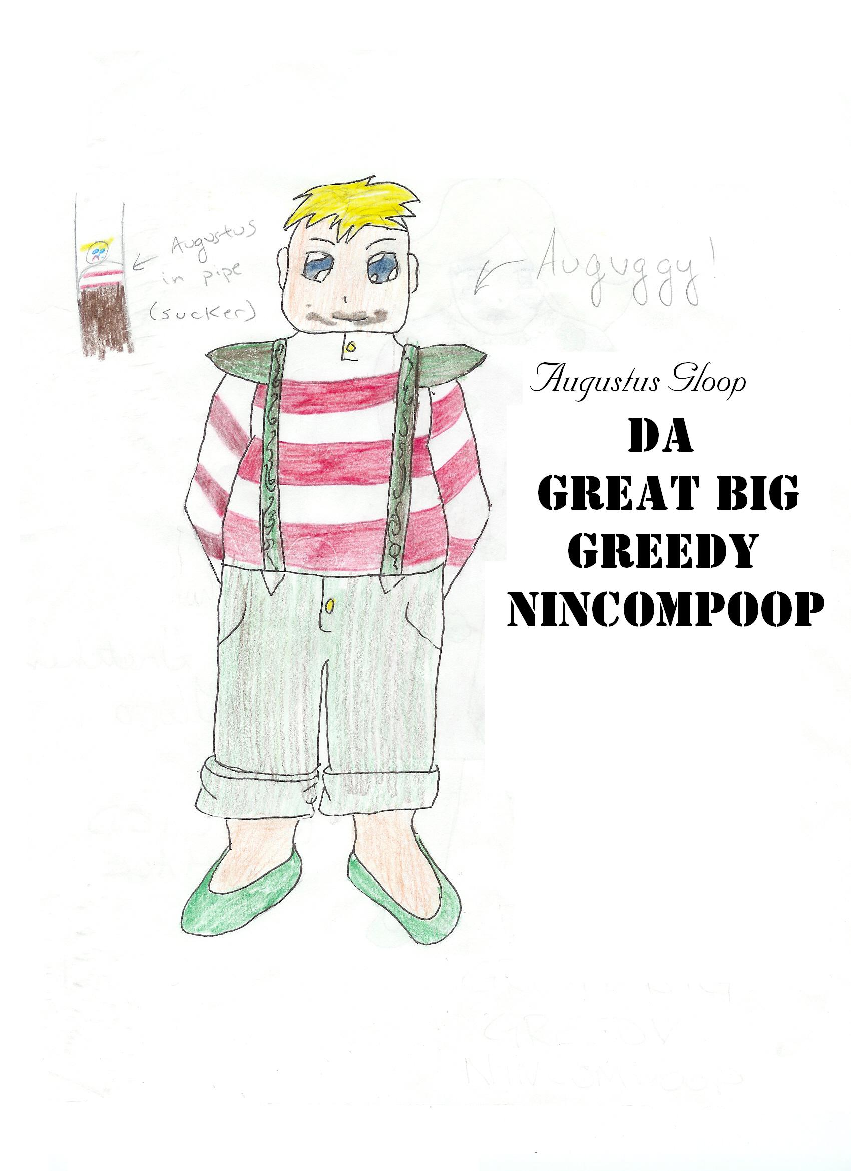 Da Great Big Greedy Nincompoop by MMysteryInc
