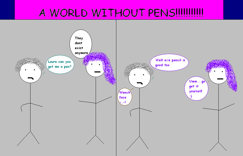 World Without Pens by MegaSabitaCross4424