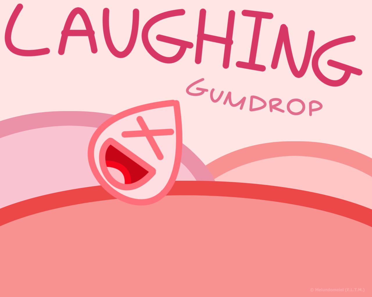 Laughing Gumdrop by Melundomeiel