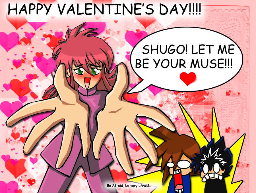 Happy Valentine's Day, SHUGO!!! by MikaRabidKitsune